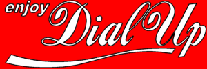 Enjoy Dialup!